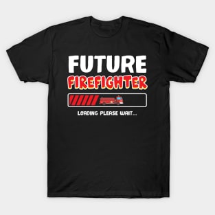 Kids Future Firefighter Loading Please Wait T-Shirt